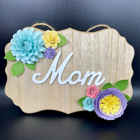 Mother’s Day Decor | Mother’s Day Sign | Mother’s Day Flowers | Paper Flower Decor